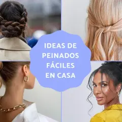 Peinados juveniles y sueltos, fáciles de hacer en casa: trenzas, coleta burbuja, moño despeinado y recogido con nudo.