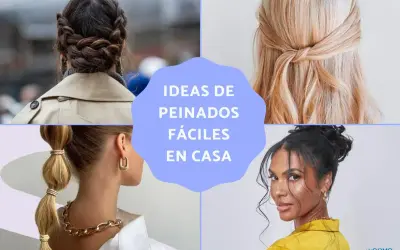 Peinados juveniles y sueltos, fáciles de hacer en casa: trenzas, coleta burbuja, moño despeinado y recogido con nudo.