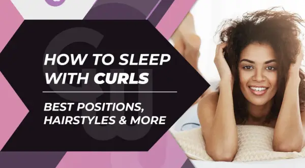 Guía para saber como dormir con el pelo rizado, con consejos de peinados y posiciones.